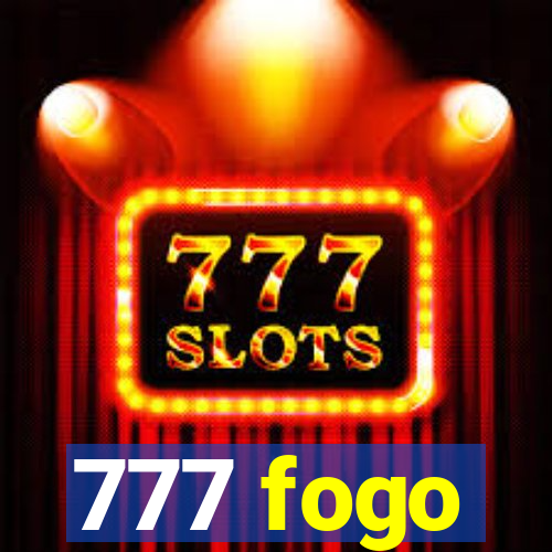 777 fogo